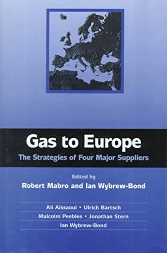 Book Gas to Europe: The Strategies of Four Major Suppliers free
