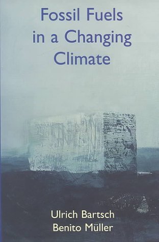 Book Fossil Fuels in a Changing Climate: Impacts of the Kyoto Protocol and Developing Country Participation free