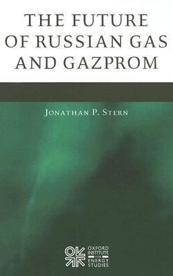 Book The Future of Russian Gas and Gazprom free