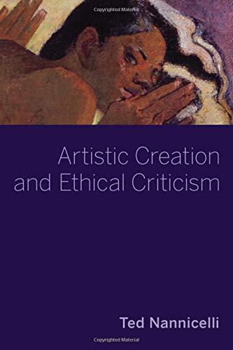 Book Artistic Creation and Ethical Criticism (Thinking Art) free