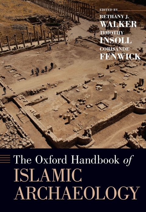 Book The Oxford Handbook of Islamic Archaeology free