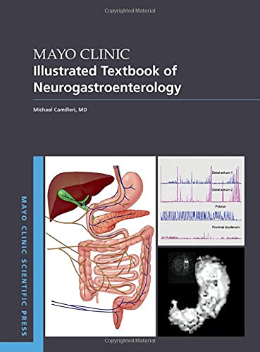 Book Mayo Clinic Illustrated Textbook of Neurogastroenterology (Mayo Clinic Scientific Press) free