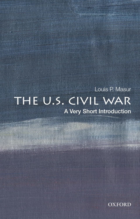 Book The U.S. Civil War: A Very Short Introduction (Very Short Introductions) free