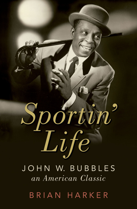Book Sportin' Life: John W. Bubbles, An American Classic (Cultural Biographies) free