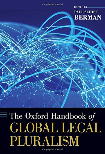 Book The Oxford Handbook of Global Legal Pluralism (Oxford Handbooks) free
