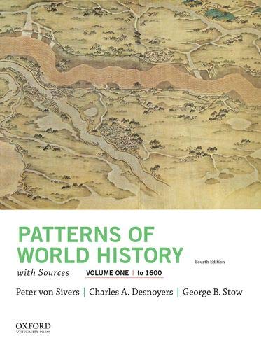 Book Patterns of World History, Volume One: To 1600, with Sources free