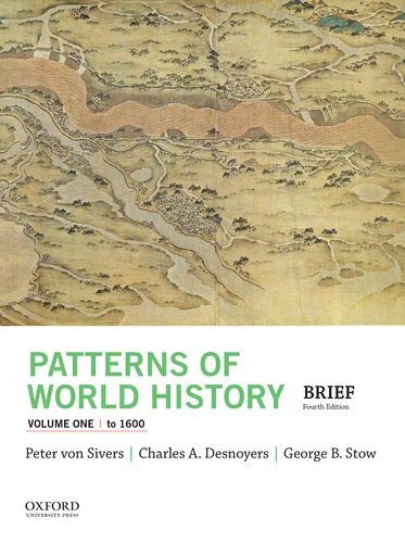 Book Patterns of World History, Volume One: To 1600 free