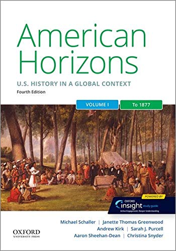 Book American Horizons: US History in a Global Context, Volume One: To 1877 free