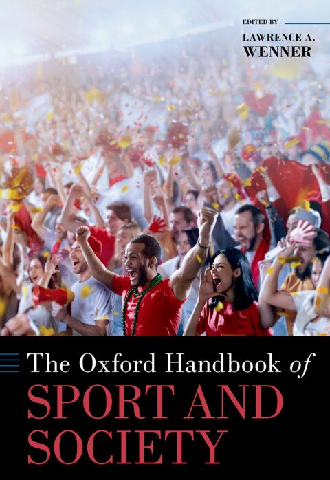 Book The Oxford Handbook of Sport and Society free