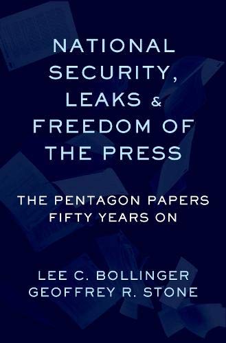 Book National Security, Leaks and Freedom of the Press: The Pentagon Papers Fifty Years On free