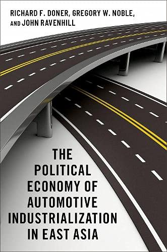 Book The Political Economy of Automotive Industrialization in East Asia free
