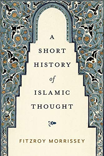 Book A Short History of Islamic Thought free