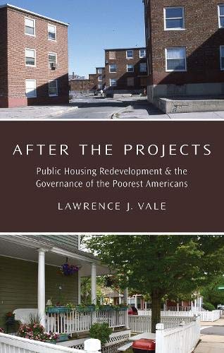 Book After the Projects: Public Housing Redevelopment and the Governance of the Poorest Americans free