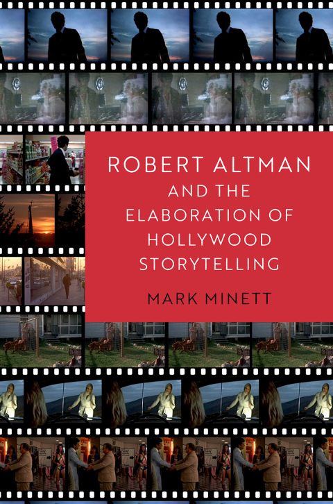 Book Robert Altman and the Elaboration of Hollywood Storytelling free
