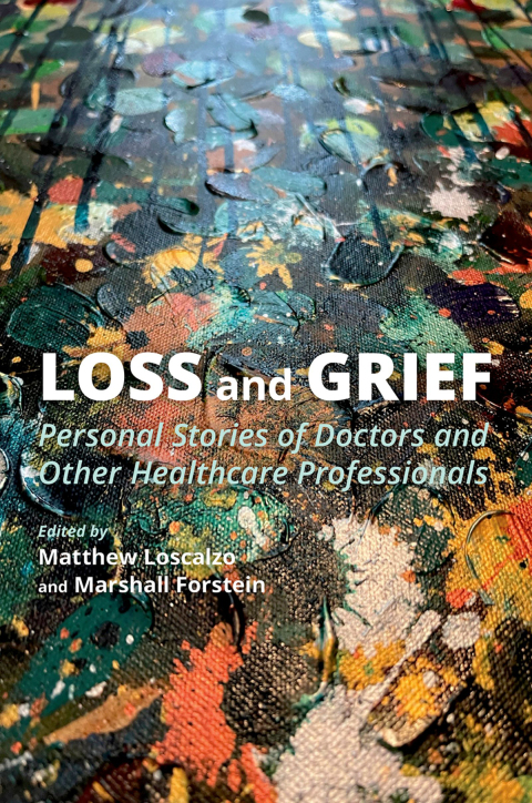 Book Loss and Grief: Personal Stories of Doctors and Other Healthcare Professionals free