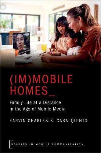 Book (Im)mobile Homes: Family Life at a Distance in the Age of Mobile Media (Studies in Mobile Communication) free