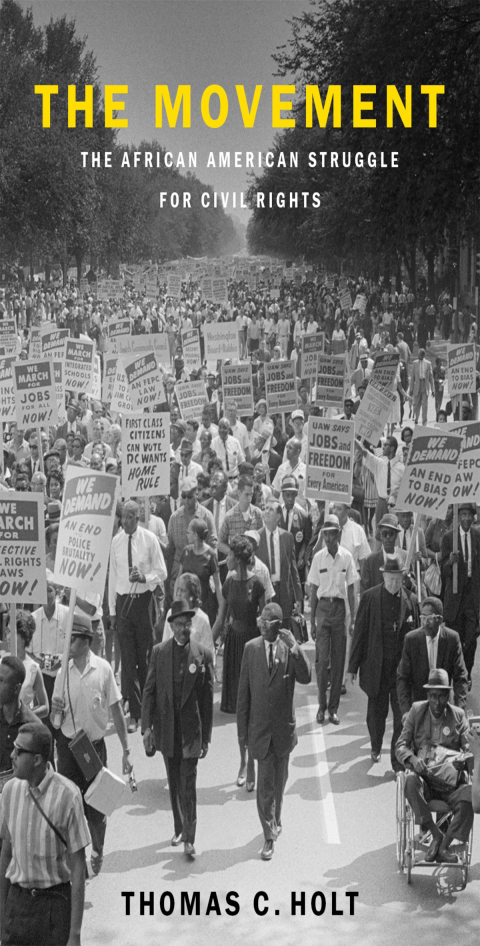Book The Movement: The African American Struggle for Civil Rights free