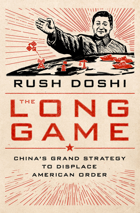 Book The Long Game: China's Grand Strategy to Displace American Order (Bridging the Gap) free