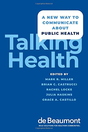 Book Talking Health: A New Way to Communicate about Public Health free