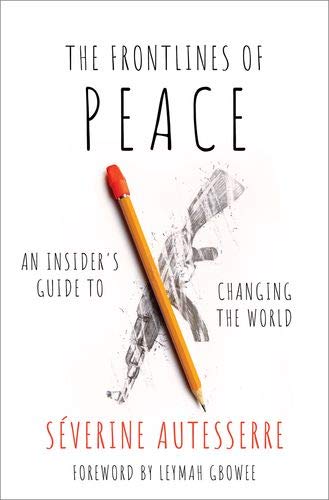 Book The Frontlines of Peace: An Insider's Guide to Changing the World free