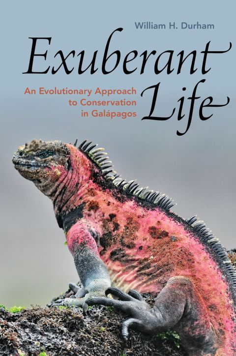 Book Exuberant Life: An Evolutionary Approach to Conservation in Galápagos free