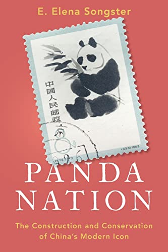 Book Panda Nation: The Construction and Conservation of China's Modern Icon free