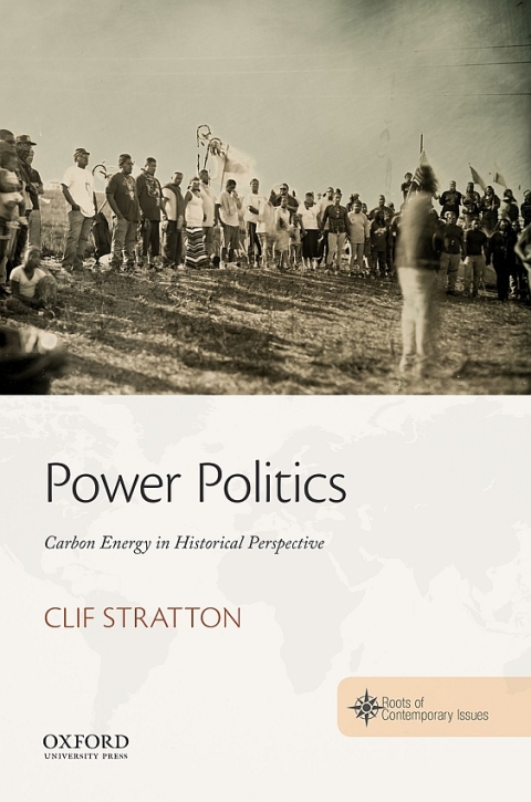 Book Power Politics: Carbon Energy in Historical Perspective free
