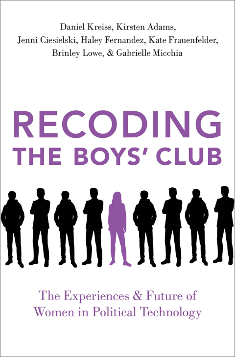 Book Recoding the Boys' Club: The Experiences and Future of Women in Political Technology free