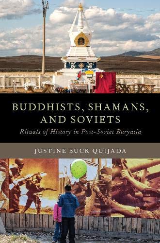 Book Buddhists, Shamans, and Soviets: Rituals of History in Post-Soviet Buryatia (Oxford Ritual Studies Series) free
