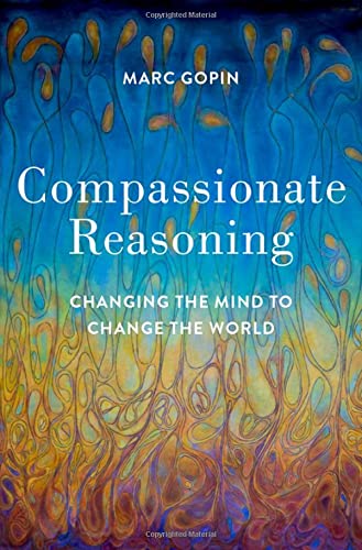Book Compassionate Reasoning: Changing the Mind to Change the World free