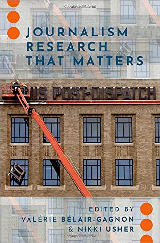 Book Journalism Research That Matters (Journalism and Political Communication Unbound) free