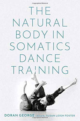 Book The Natural Body in Somatics Dance Training free