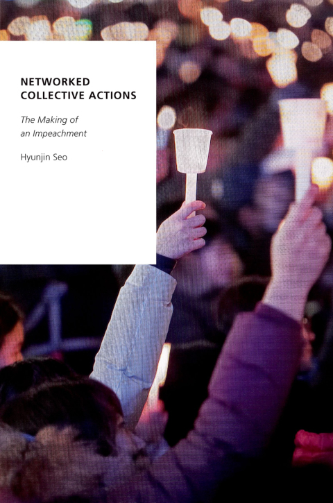 Book Networked Collective Actions: The Making of an Impeachment (Oxford Studies in Digital Politics) free