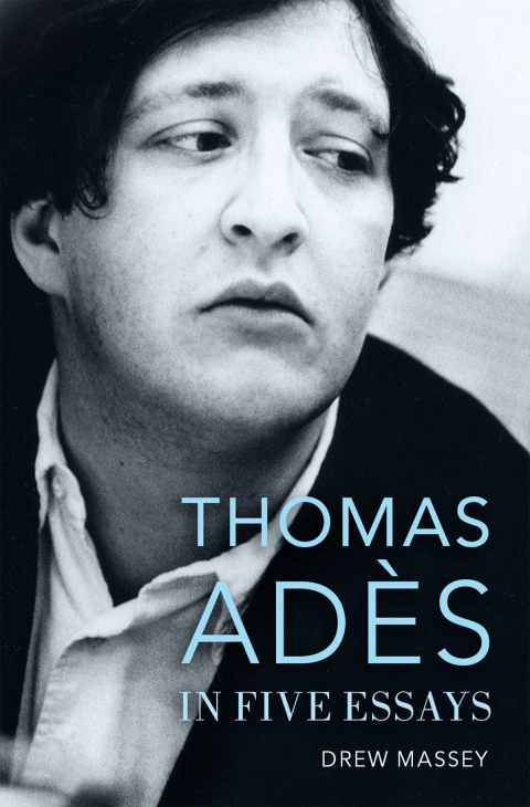 Book Thomas Adès in Five Essays free