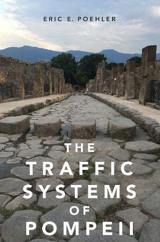 Book The Traffic Systems of Pompeii free