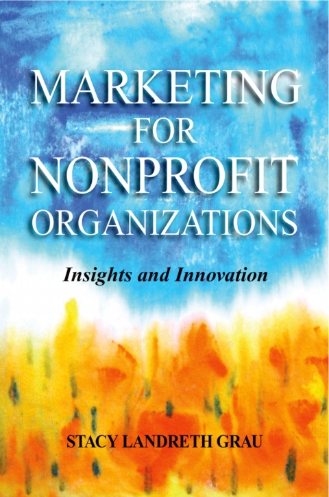Book Marketing for Nonprofit Organizations: Insights and Innovations free