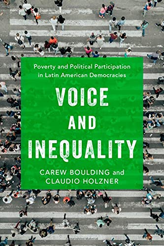 Book Voice and Inequality: Poverty and Political Participation in Latin American Democracies free