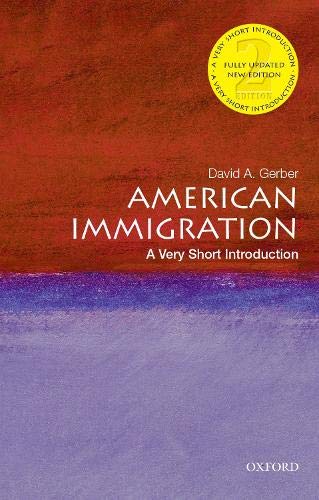 Book American Immigration: A Very Short Introduction (VERY SHORT INTRODUCTIONS) free