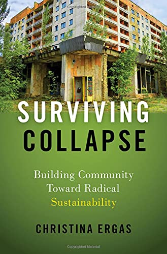 Book Surviving Collapse: Building Community Toward Radical Sustainability free
