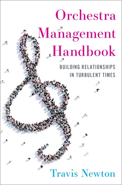 Book Orchestra Management Handbook: Building Relationships in Turbulent Times free