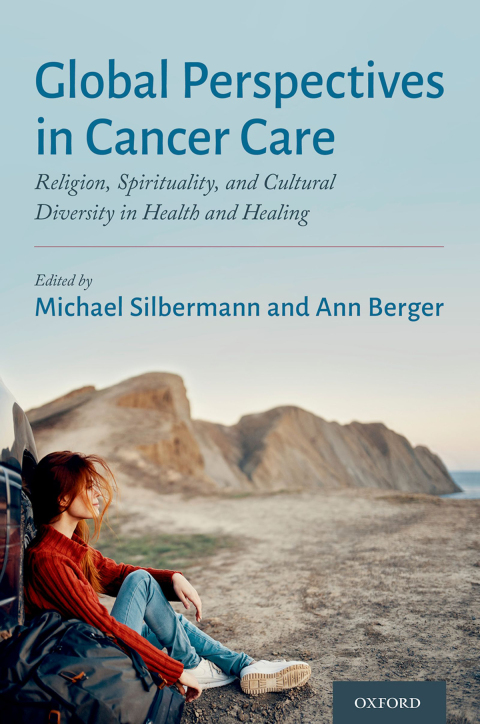 Book Global Perspectives in Cancer Care: Religion, Spirituality, and Cultural Diversity in Health and Healing free