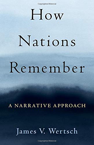 Book How Nations Remember: A Narrative Approach free