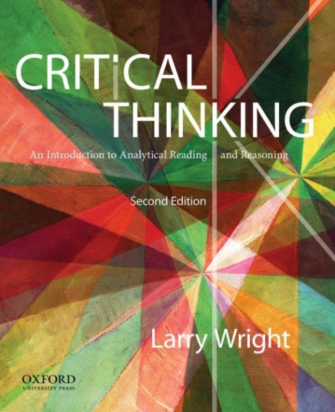 Book Critical Thinking: An Introduction to Analytical Reading and Reasoning free