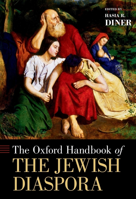 Book The Oxford Handbook of the Jewish Diaspora (Oxford Handbooks) free