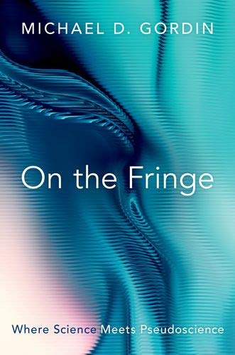 Book On the Fringe: Where Science Meets Pseudoscience free