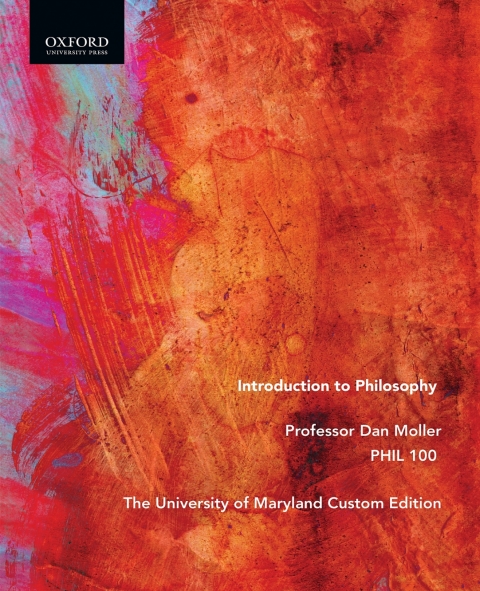 Book Introduction to Philosophy: Custom edition for the University of Maryland free