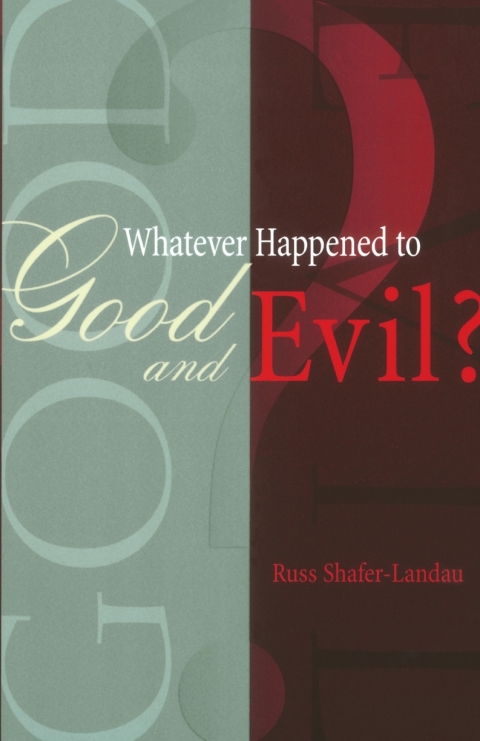 Book Whatever Happened to Good and Evil? free