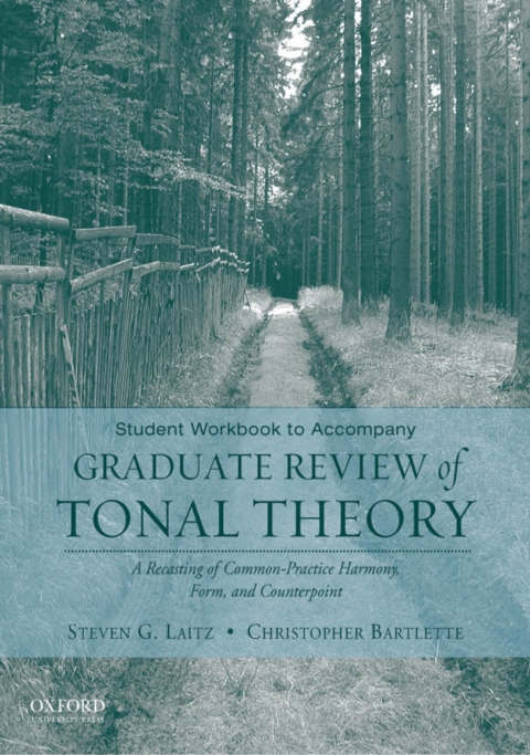 Book Student Workbook to Accompany Graduate Review of Tonal Theory free