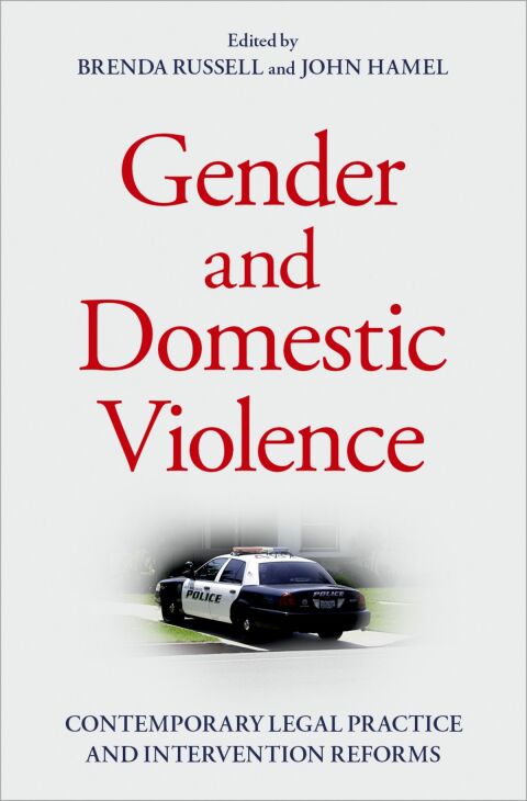 Book Gender and Domestic Violence: Contemporary Legal Practice and Intervention Reforms free