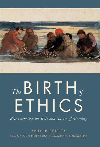Book The Birth of Ethics: Reconstructing the Role and Nature of Morality (The Berkeley Tanner Lectures) free